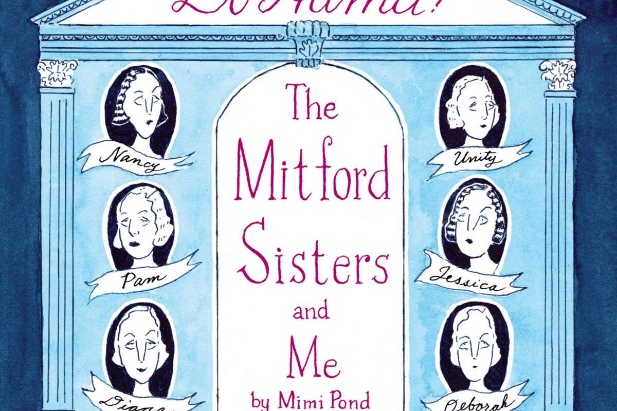 The Daily Heller: An Epic Visual Story of the Mitford Sisters
